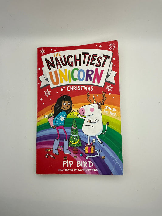 The Naughtiest Unicorn: The Naughtiest Unicorn at Christmas