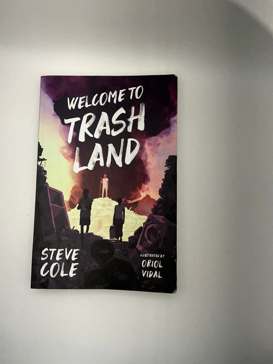 Welcome to Trashland