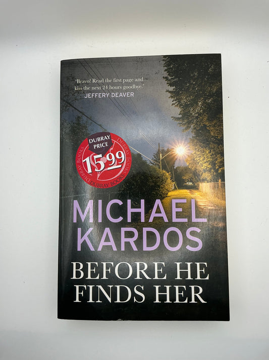 Before He Finds Her