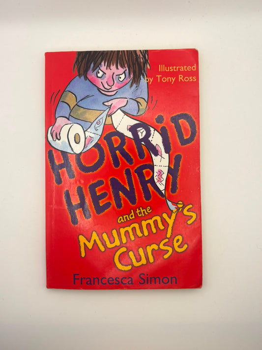 Horrid Henry: Horrid Henry and the Mummy's Curse: Book 32