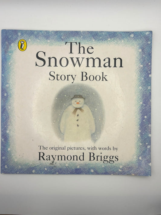 The Snowman Story Book
