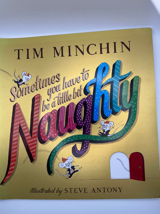 Sometimes You Have To Be a Little Bit Naughty (EBOOK)