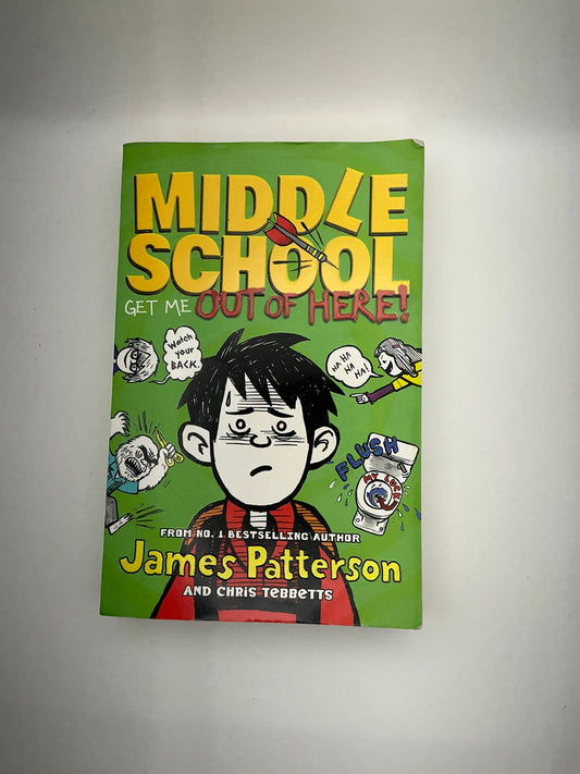 Middle School: Middle School: Get Me Out of Here!: (Middle School 2)