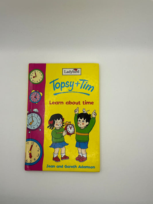 Topsy and Tim: Topsy + Tim Learn about Time