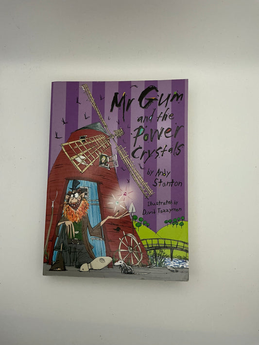 Mr Gum: Mr Gum and the Power Crystals
