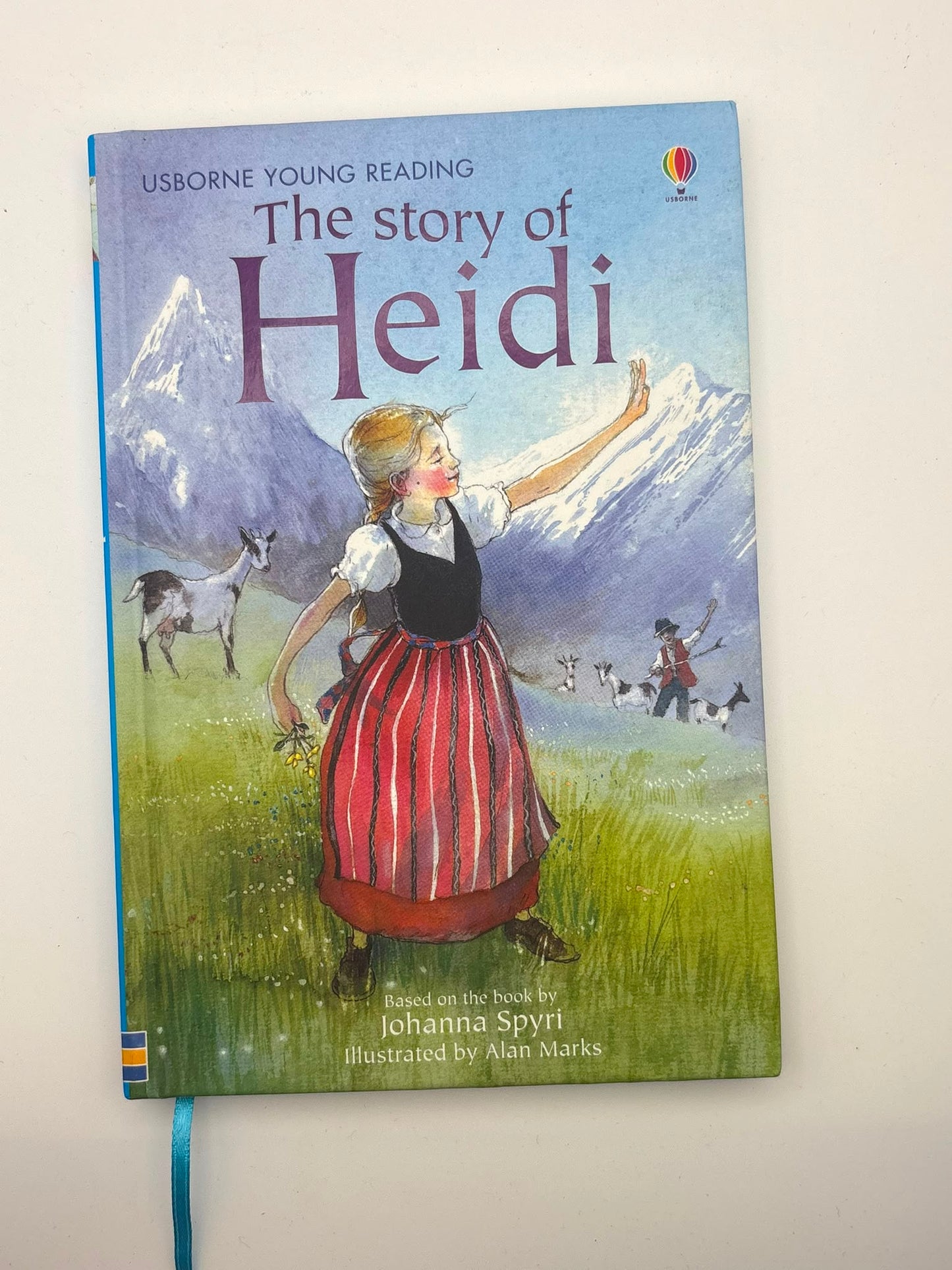 The Story of Heidi: Johanna Spyri's Famous Classic