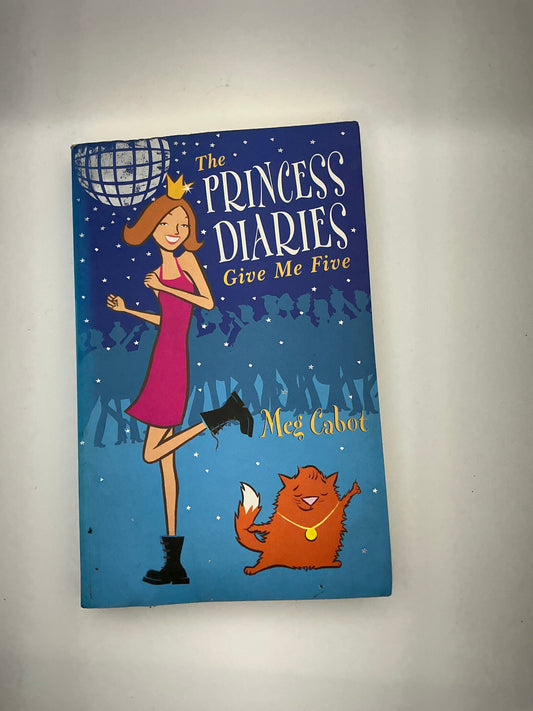 The Princess Diaries: The Princess Diaries: Give Me Five