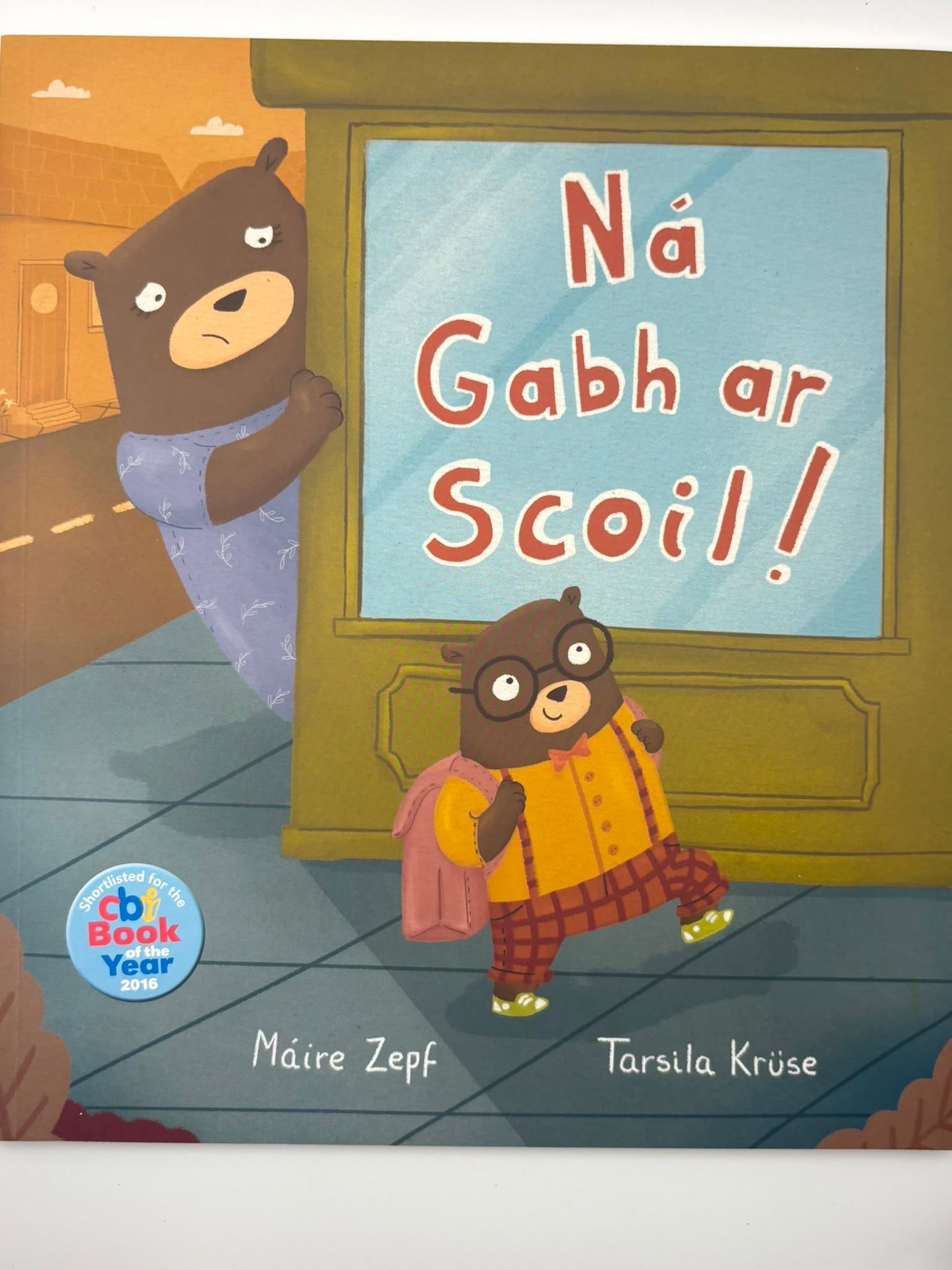 Ná Gabh Ar Scoil!