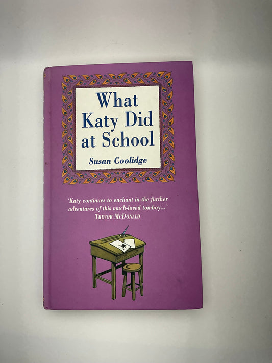 Katy Carr: What Katy Did at School