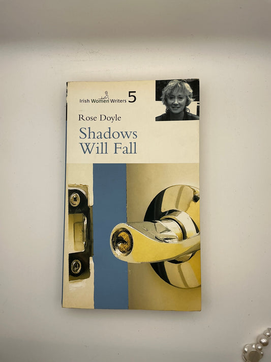 Shadows Will Fall