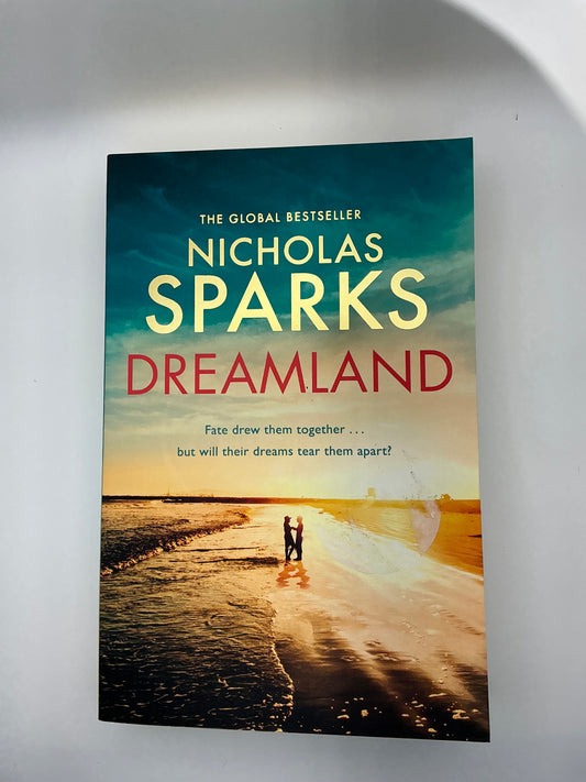 Dreamland: From the author of the global bestseller, The Notebook