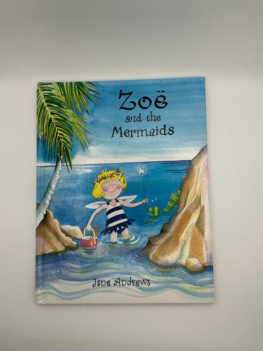 Fairy School: Zoë and the Mermaids