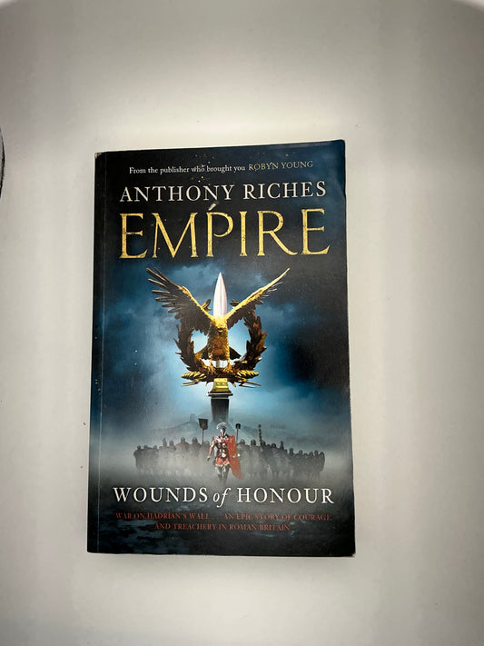 Empire: Empire I: Wounds Of Honour