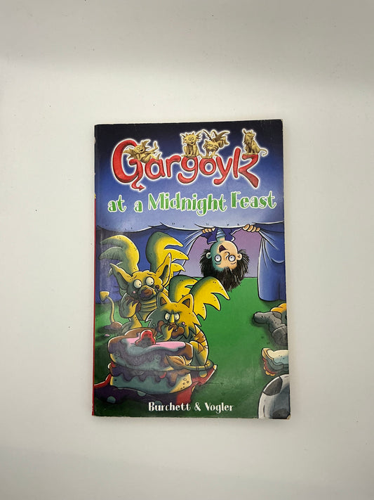 Gargoylz: Gargoylz at a Midnight Feast