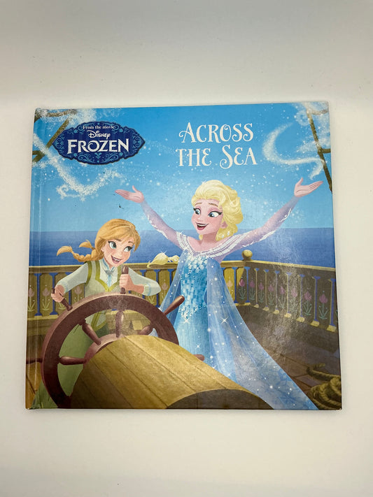 Disney Frozen: Frozen: Anna & Elsa: Across the Sea