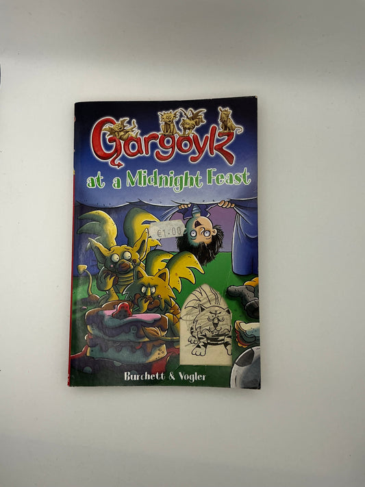 Gargoylz: Gargoylz at a Midnight Feast