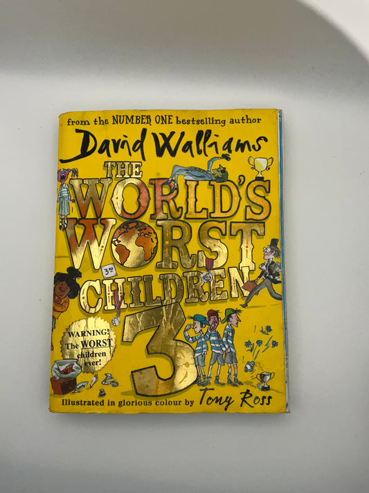 The World's Worst Children: The World’s Worst Children 3
