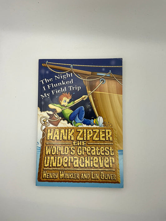 Hank Zipzer: The Night I Flunked My Field Trip