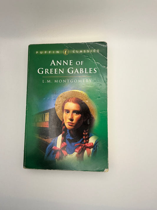 Anne of Green Gables: by L. M. Montgomery