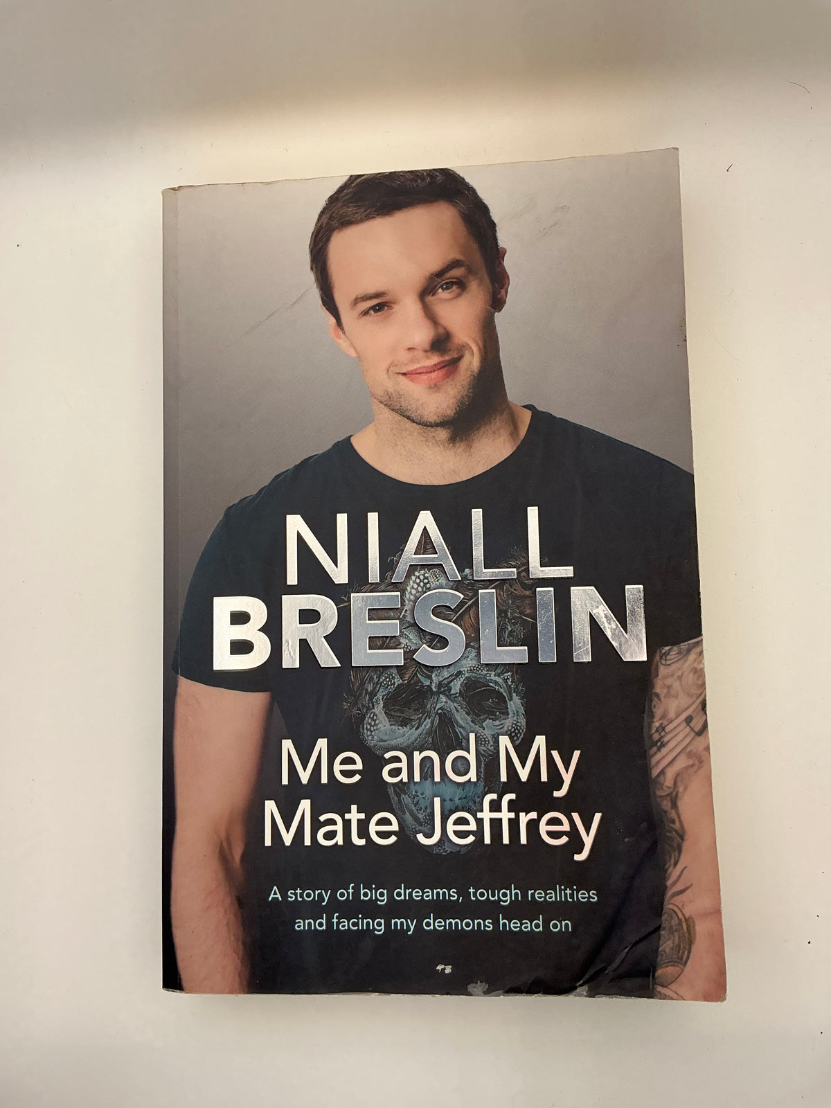 Me and My Mate Jeffrey: A story of big dreams, tough realities and facing my demons head on