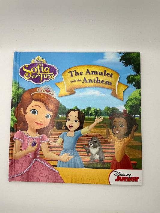 Sofia the First: Sofia the First: The Amulet and the Anthem: A Disney Read-Along