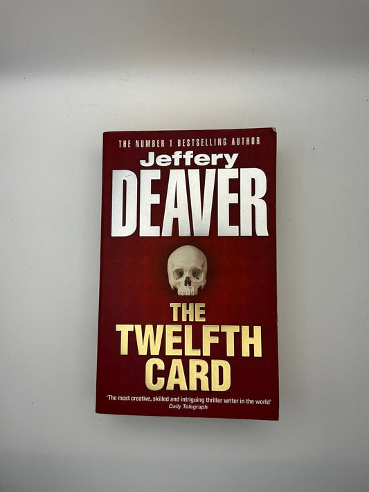 Lincoln Rhyme: The Twelfth Card: A Lincoln Rhyme Novel