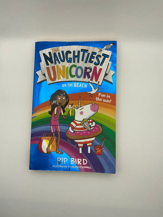 Naughtiest Unicorn: The Naughtiest Unicorn on the Beach (The Naughtiest Unicorn series)