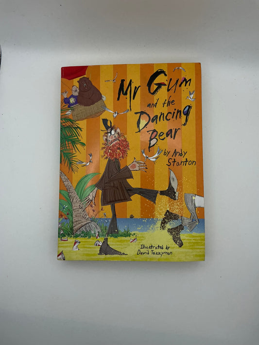 Mr Gum: Mr Gum and the Dancing Bear