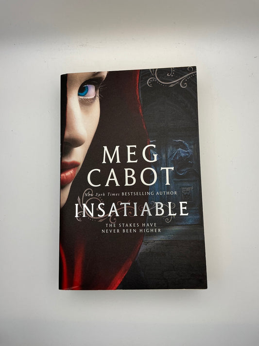 Insatiable