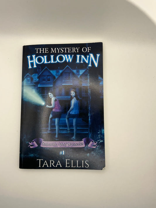 Samantha Wolf Mysteries: The Mystery Of Hollow Inn: Samantha Wolf Mystery Series #1