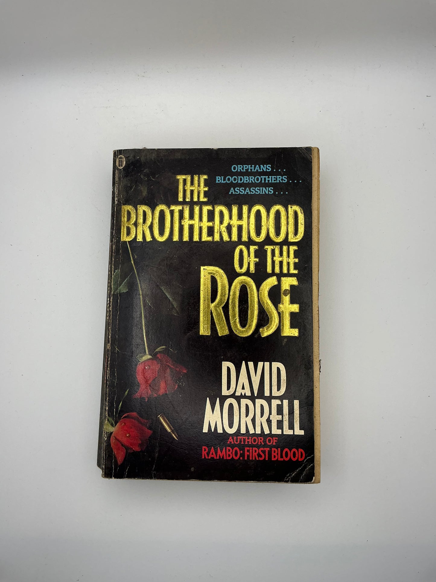 The Brotherhood of the Rose: An Espionage Thriller