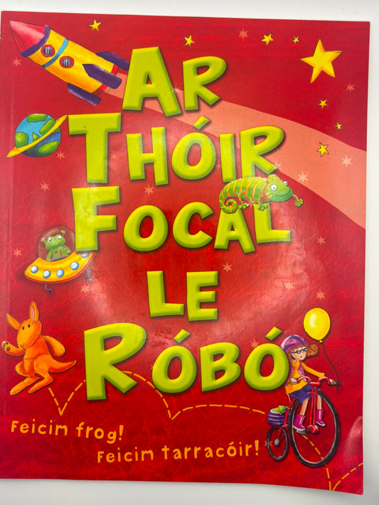 Ar thóir focal le Róbó
