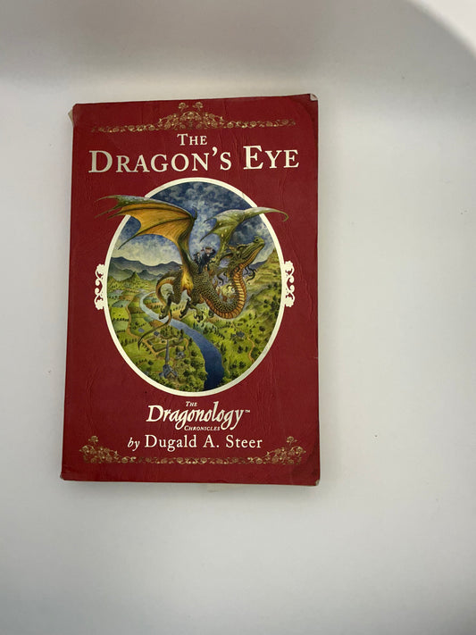 Dragonology Chronicles: The DRAGON'S EYE: Dragonology Chronicles