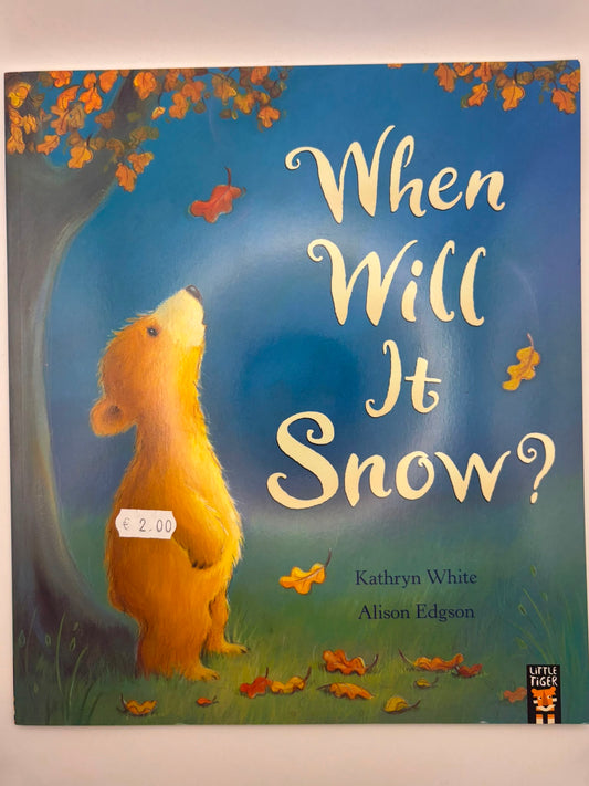 When Will it Snow?