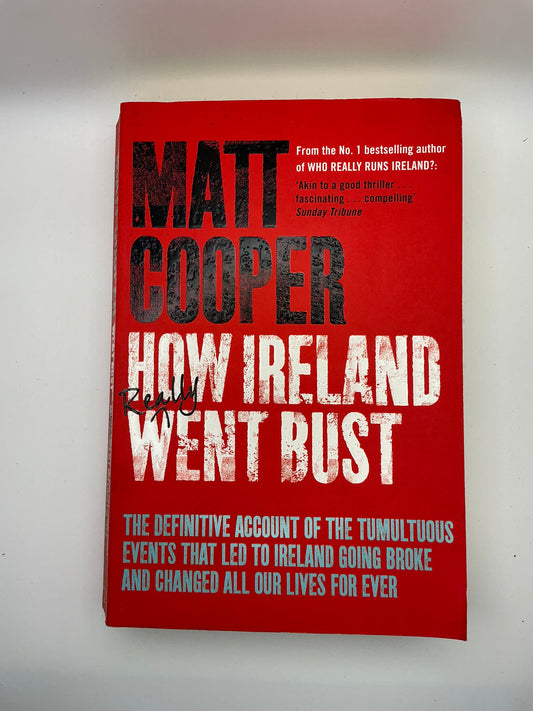 How Ireland Really Went Bust