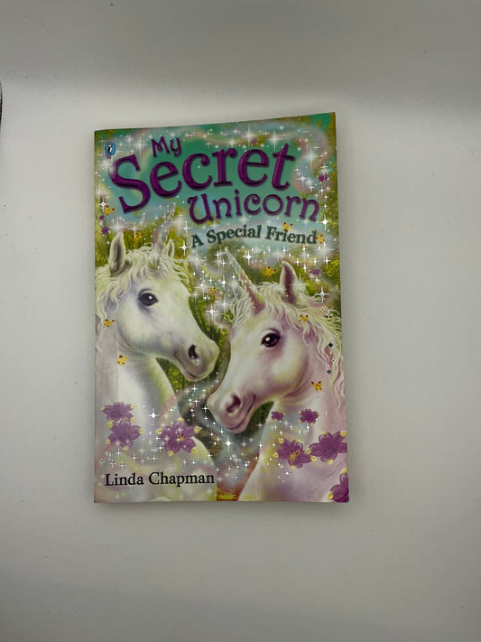 My Secret Unicorn: My Secret Unicorn: Friends Forever