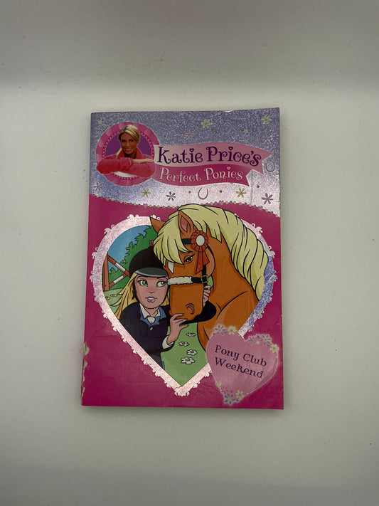 Katie Price's Perfect Ponies: Pony Club Weekend