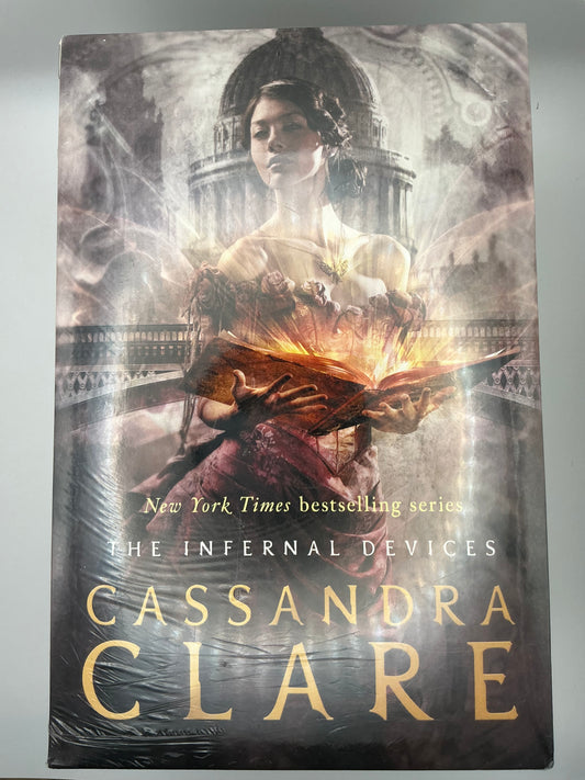 The Infernal Devices: The Infernal Devices: Clockwork Angel; Clockwork Prince; Clockwork Princess