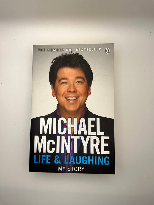 Life and Laughing: My Story