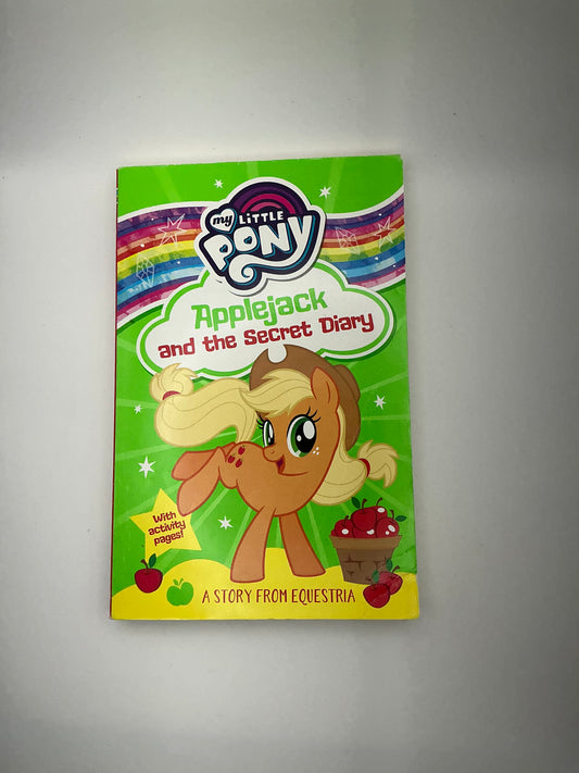 My Little Pony: My Little Pony: Applejack and the Secret Diary