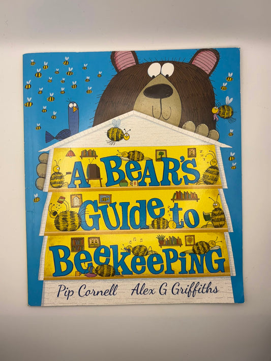 A Bear's Guide to Beekeeping